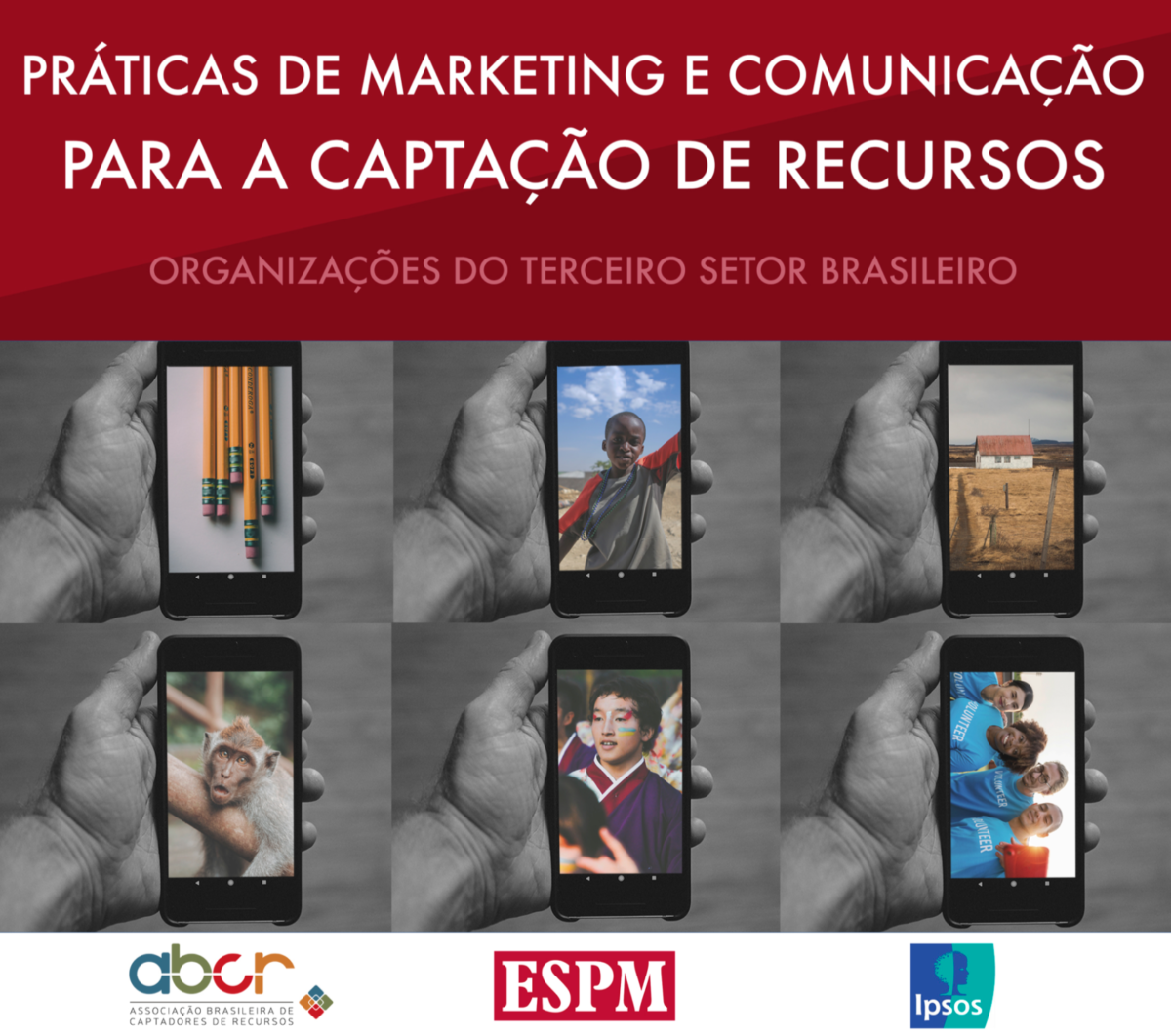 Pesquisa Práticas de Marketing e Comunicação para Captação de Recursos: Organizações do Terceiro Setor